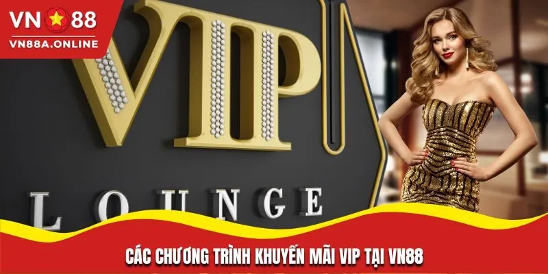 5 khuyến mãi VIP siêu hot tại VN88