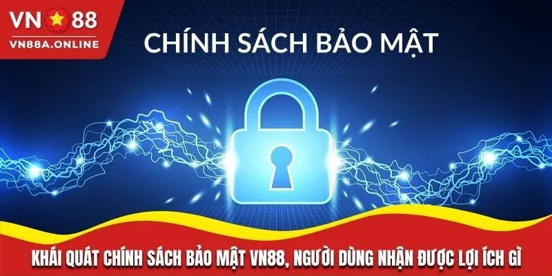 Khái quát về chính sách áp dụng tại sân chơi VN88